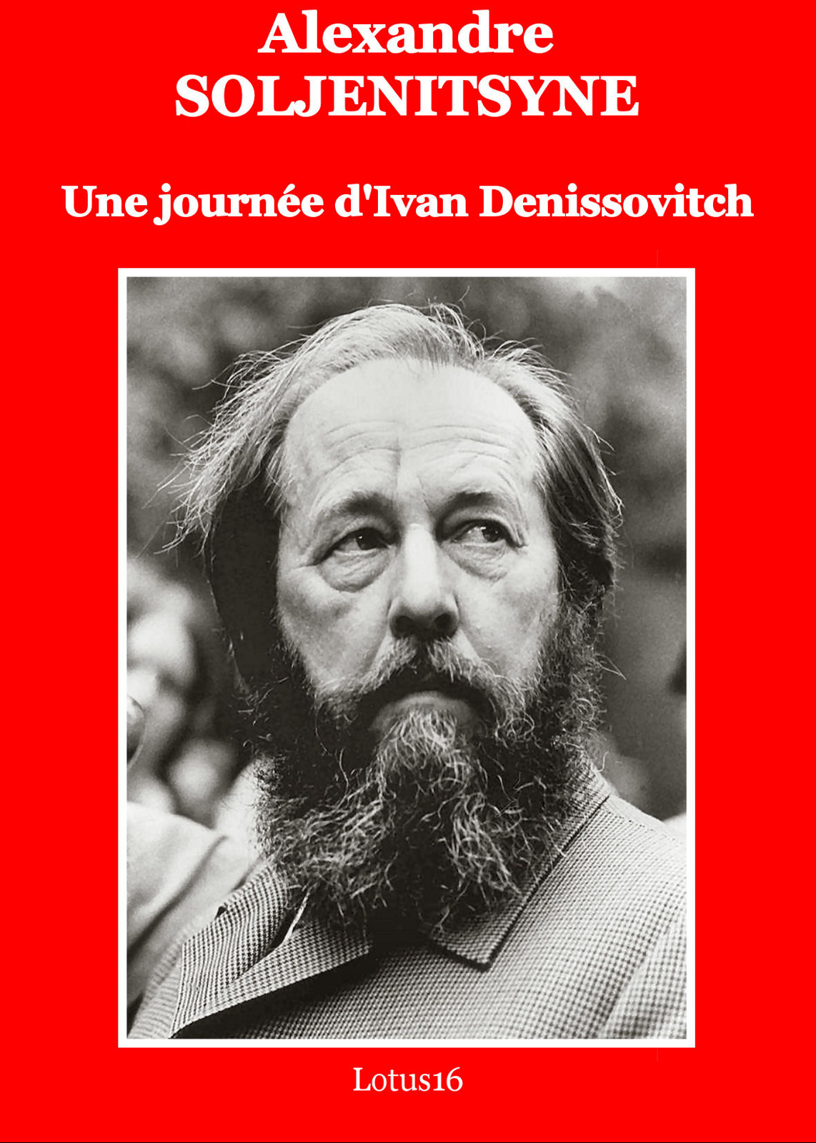Une journee d'Ivan Denissovitch