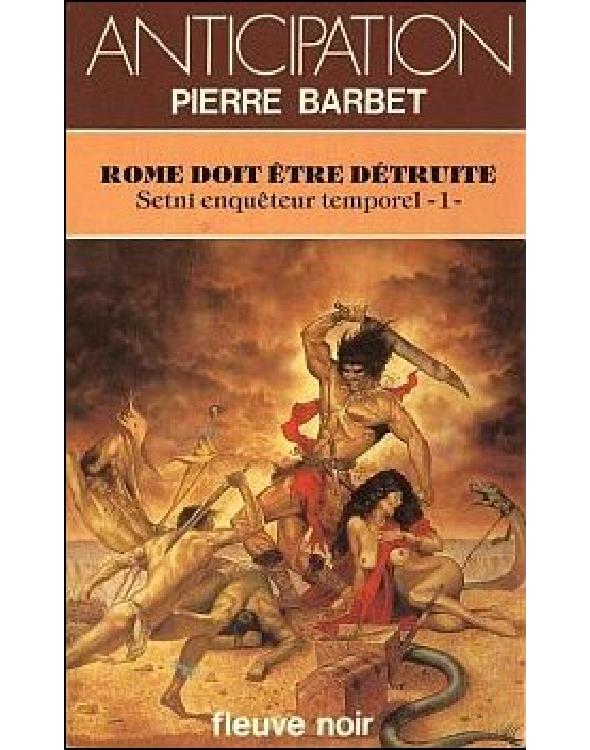 Rome doit être détruite