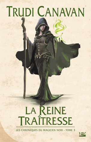 La reine traîtresse