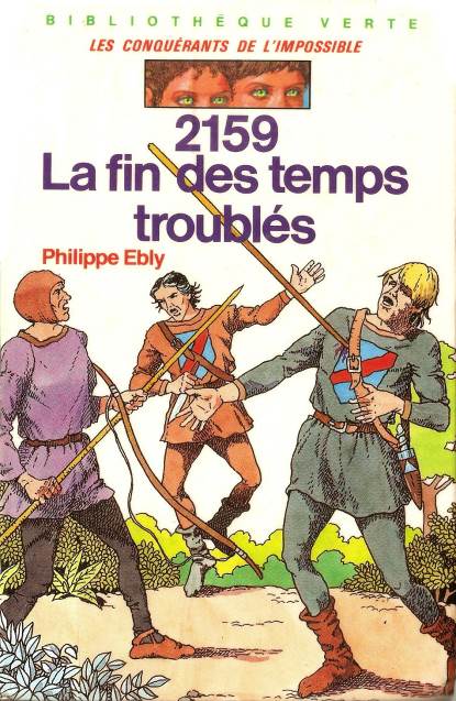 2159 La fin des temps troublés