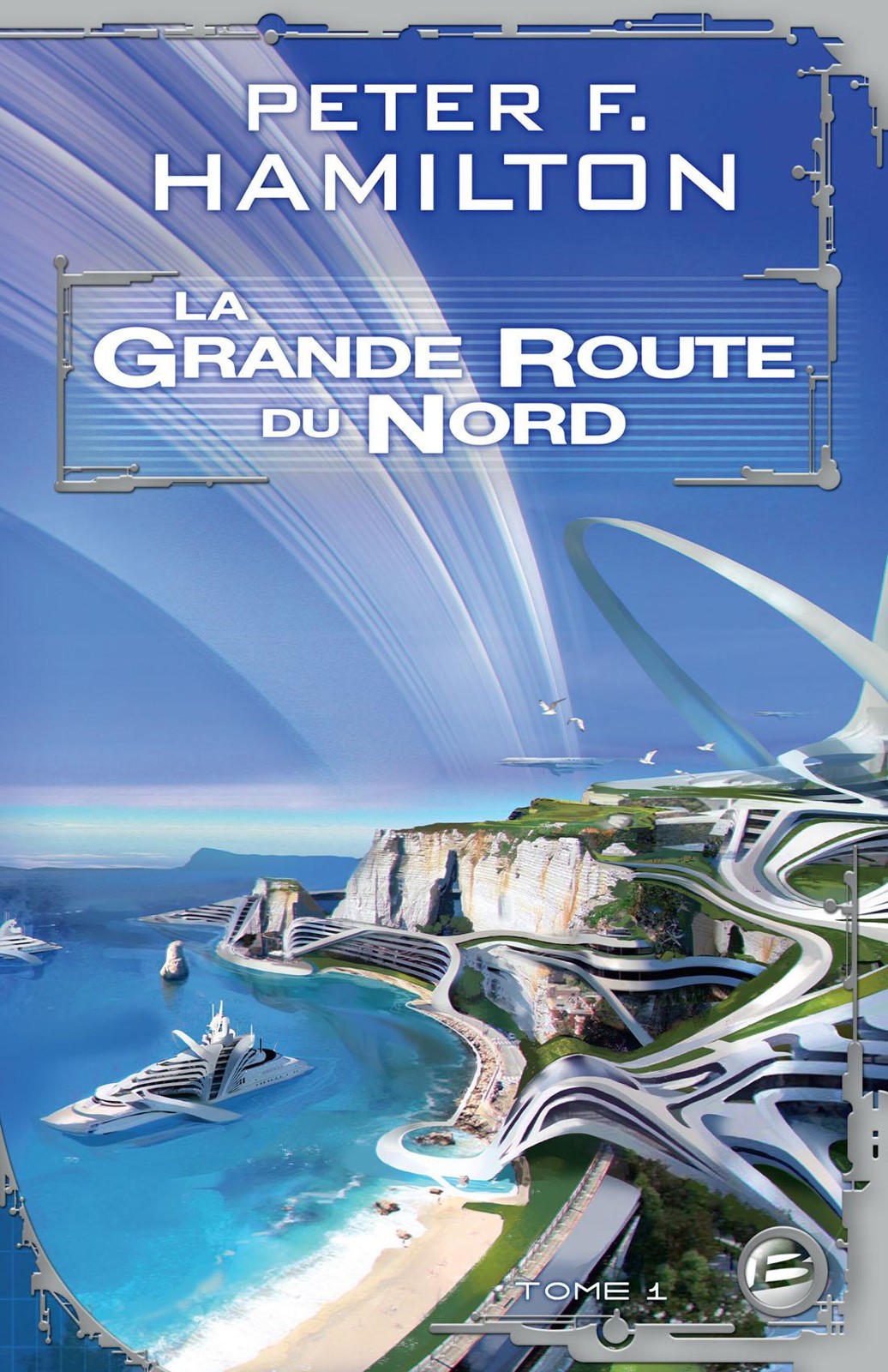 La Grande Route du Nord - tome 1