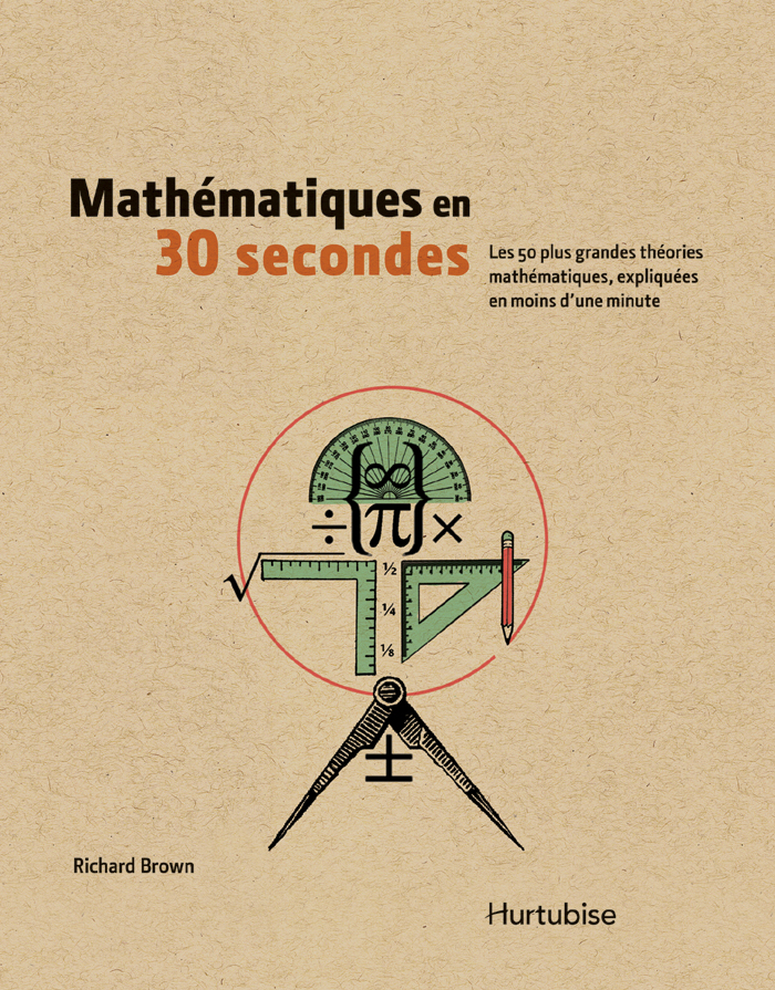 Mathématiques en 30 secondes