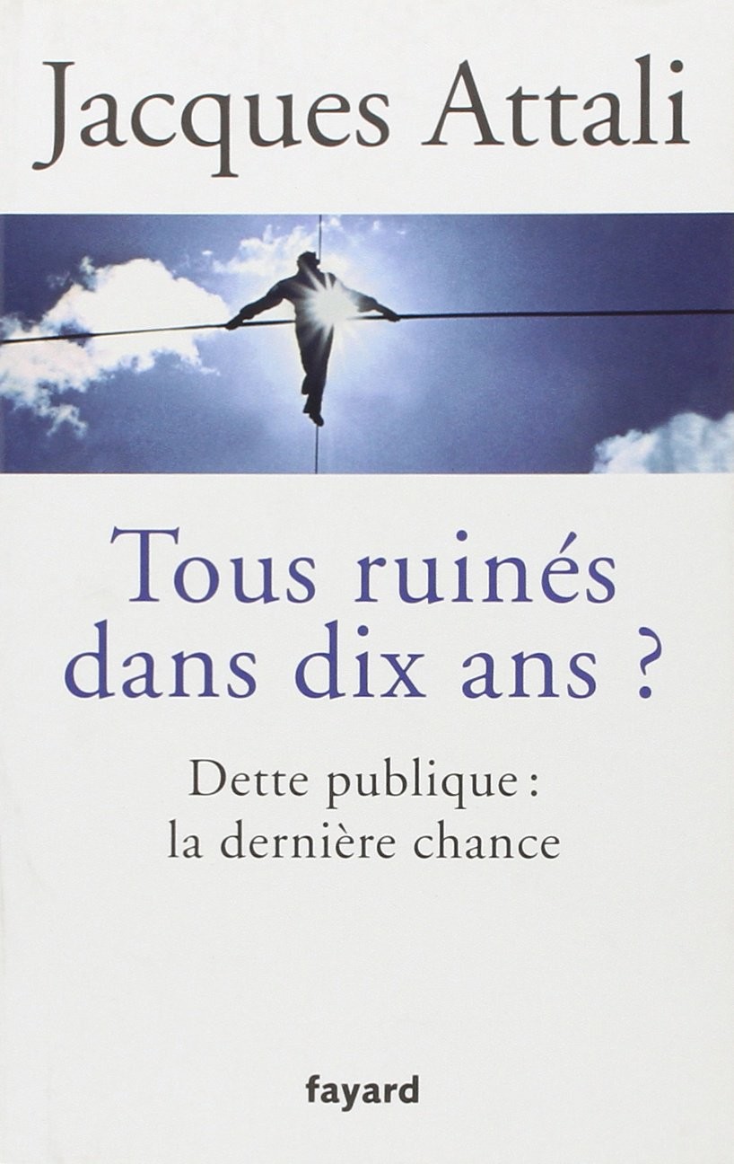 Tous Ruines Dans Dix Ans