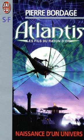 Atlantis les fils du rayon d'or