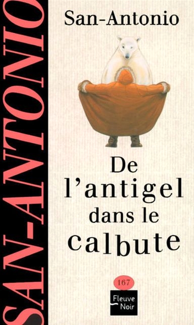 167 - De l'antigel dans le calbute (1996)