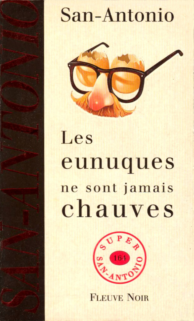 164 - Les eunuques ne sont jamais chauves (1995)
