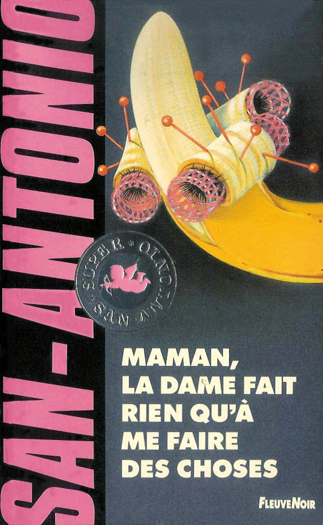 161 - Maman, la dame fait rien qu'à me faire des choses ! (1994)