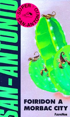 156 - Foiridon à Morbac City ou le cow-boy Suisse. (1993)