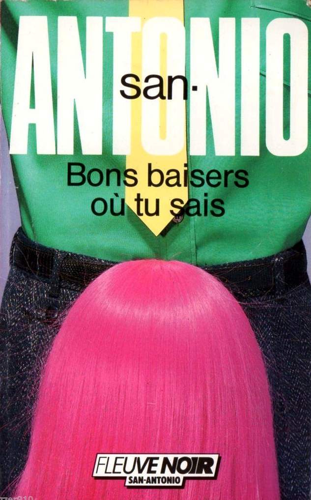 130 - Bons baisers où tu sais (1987)