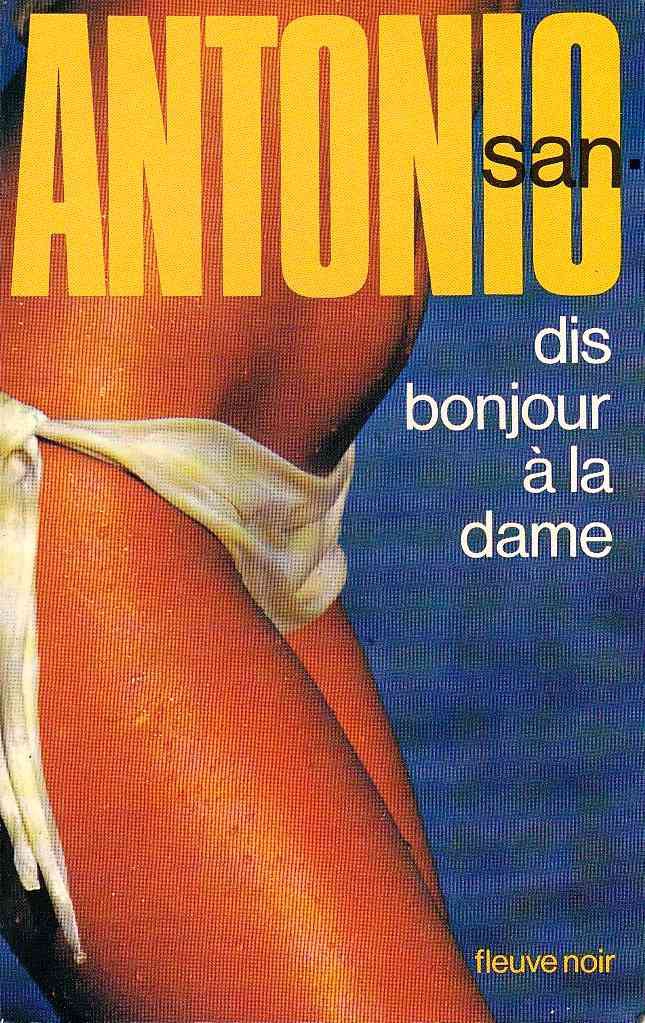 088 - Dis bonjour à la dame (1975)