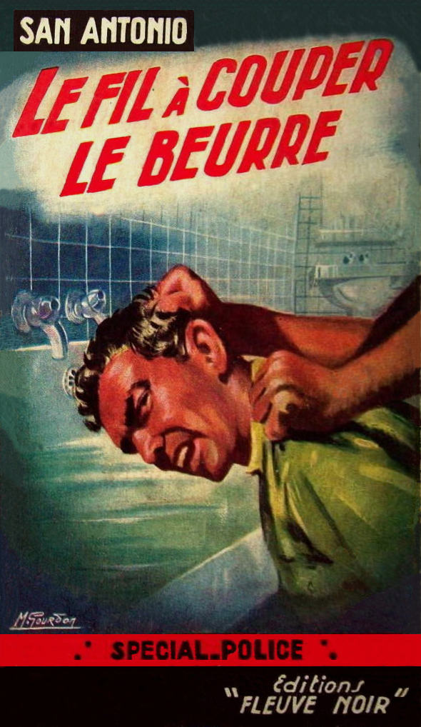 018 - Le fil à couper le beurre (1955)