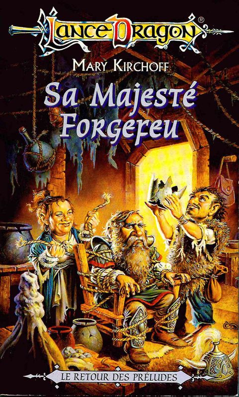 Sa majesté Forgefeu