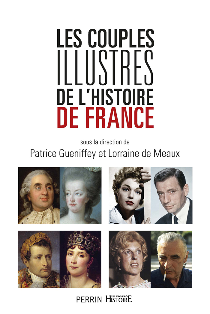 Les couples illustrés de l'histoire de France