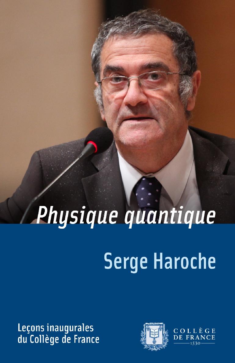 Physique quantique: Leçon inaugurale