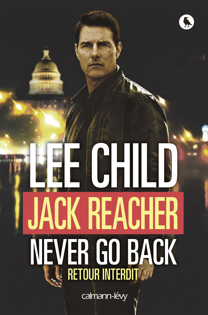 Jack Reacher Never go back (Retour interdit)