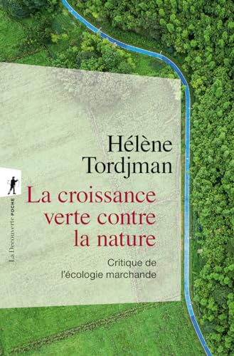 La croissance verte contre la nature