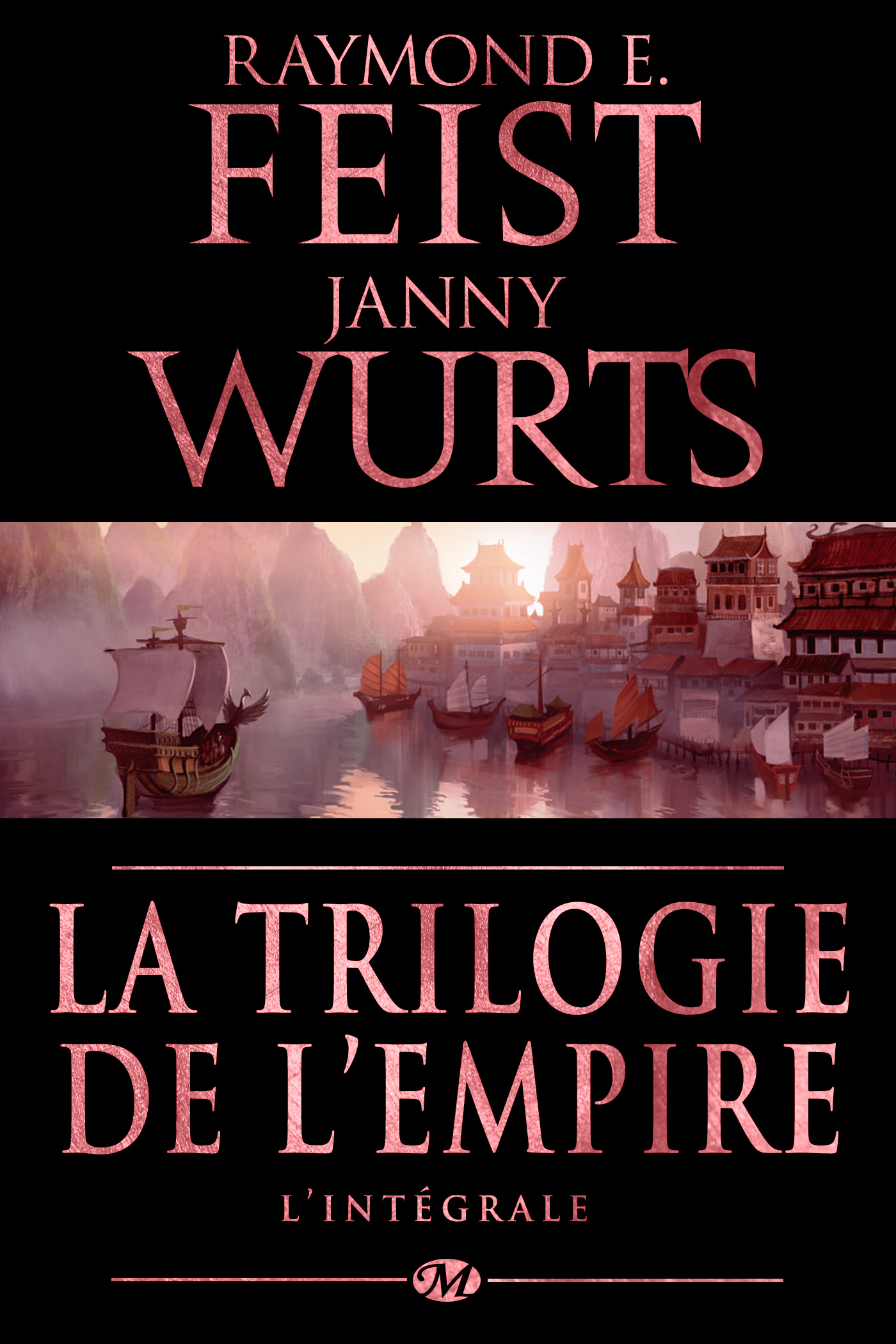 La Trilogie de l'Empire - L'Intégrale