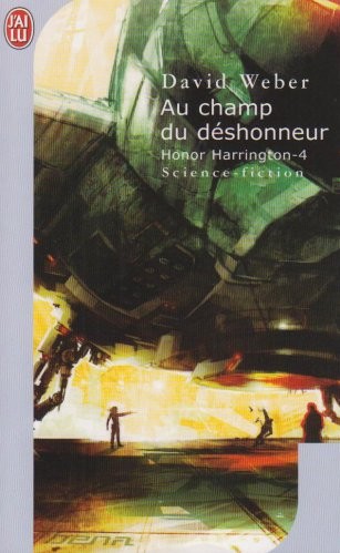 Au champ du deshonneur