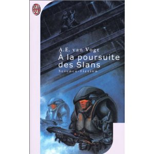 A la poursuite des Slans