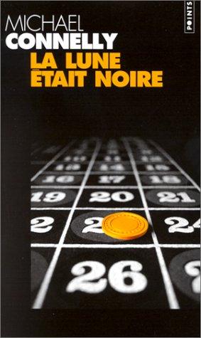 la lune était noire