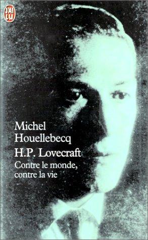 H.P. Lovecraft Contre Le Monde