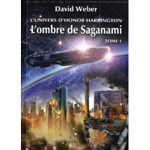 L'ombre de saganami Tome 1