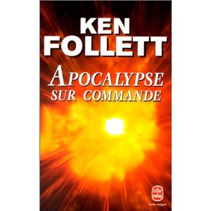 Apocalypse sur commande