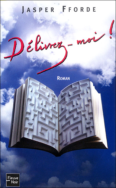 Délivrez-moi!