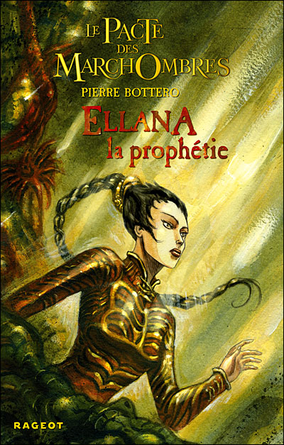 La Prophétie