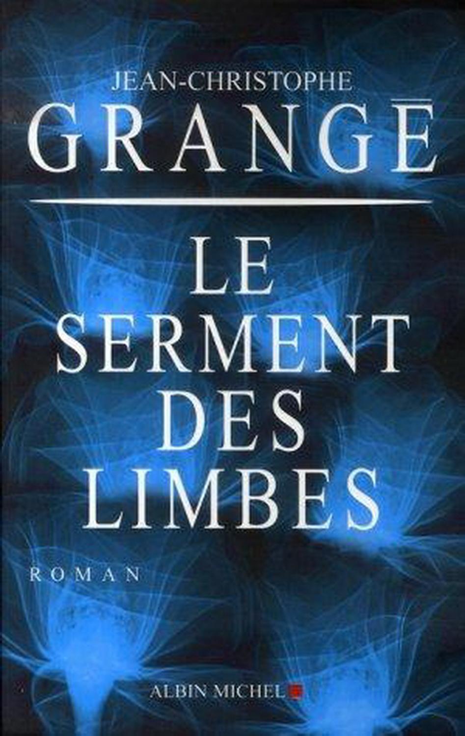 (2006) Le Serment des limbes