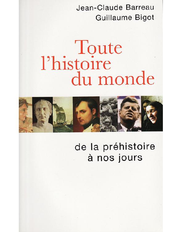Toute l’histoire du monde