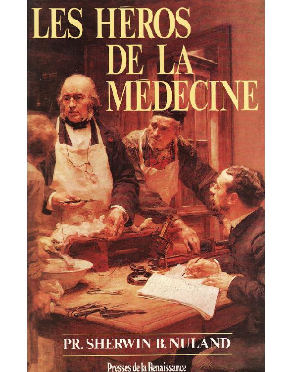 Les héros de la médecine