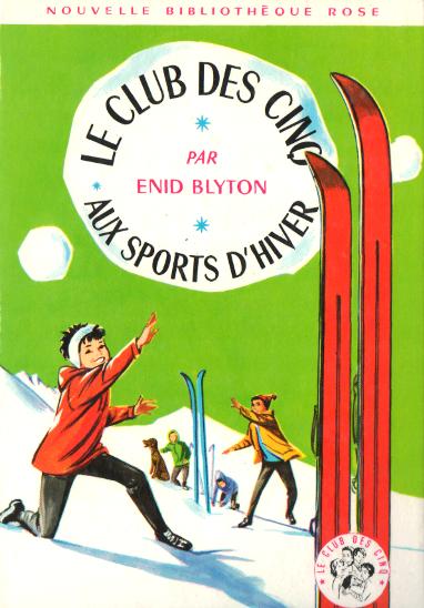 Le club des Cinq aux sports d'hiver